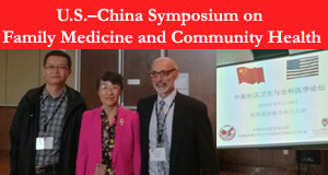 U.S.–China Symposium on Family Medicine and Community Health